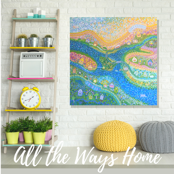 All the Ways Home ORIGINAL SOLD